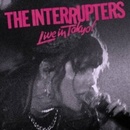 INTERRUPTERS - LIVE IN TOKYO CD