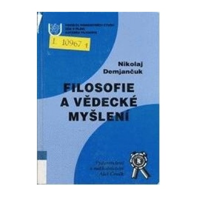 Filosofie a vědecké myšlení - Demjančuk Nikolaj