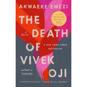 Death of Vivek Oji | EMEZI AKWAEKE (ISBN: 9780525541622)