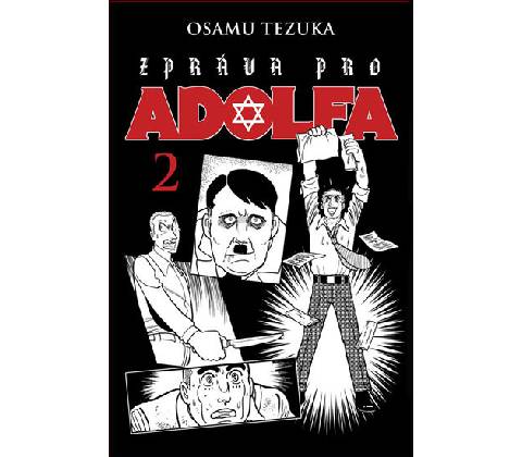 Zpráva pro Adolfa 2