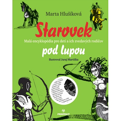 Starovek pod lupou - Marta Hlušíková