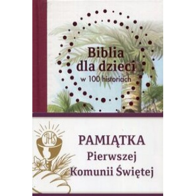 Biblia dla dzieci w 100 historiach