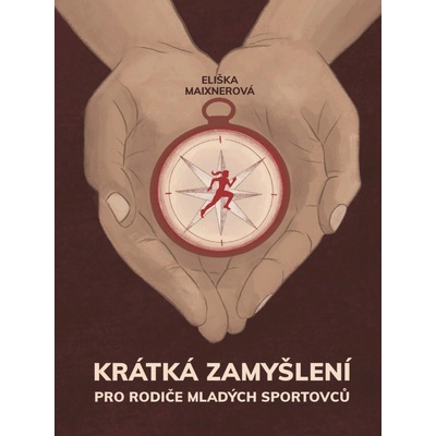 Krátká zamyšlení pro rodiče mladých sportovců