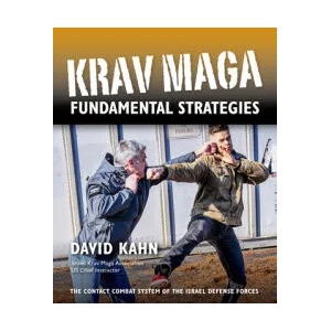 Krav Maga Fundamental Strategies | David Kahn, Corey L. Britcher (ISBN: 9781594398131)