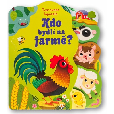 Kdo bydlí na farmě?