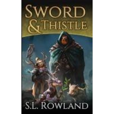 Sword & Thistle | S. L. Rowland