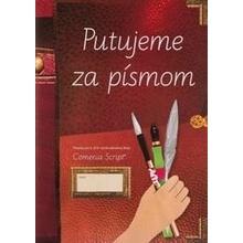 Putujeme za písmom - Písanka pre 3. až 9. ročník základnej školy