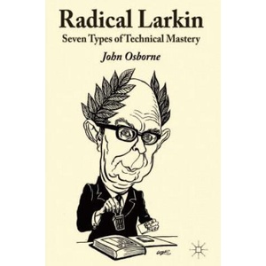 Radical Larkin | John Osborne (2014)