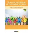 Knihy Štátny vzdelávací program pre predprimárne vzdelávanie v materských školách