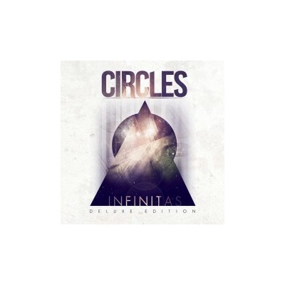 Circles - Infinitas / DeLuxe Edition CD