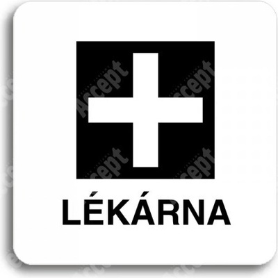ACCEPT Piktogram lékárna - bílá tabulka - černý tisk bez rámečku