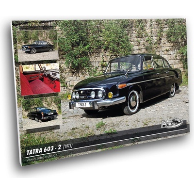 Obraz č. 40 - TATRA 603 - 2 (1975) 100 x 70 cm