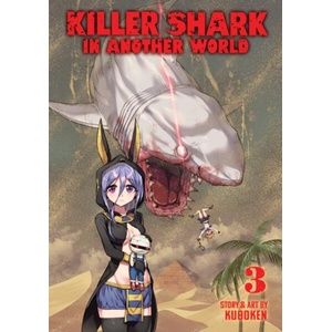 Killer Shark in Another World Vol. 3 (ISBN: 9798891605565)