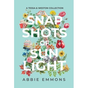 Snapshots of Sunlight | Abbie Emmons (ISBN: 9798994031001)