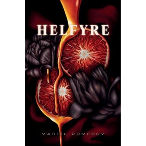 Helfyre | Mariel Pomeroy (2022)