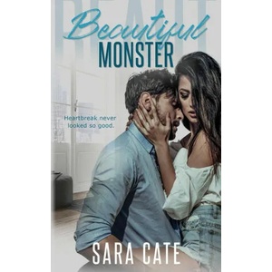 Beautiful Monster | Sara Cate (ISBN: 9781956830033)