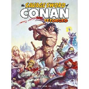 The Savage Sword of Conan: Reforged Vol. 2 (ISBN: 9781787749863)