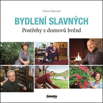 Václav Nekvapil - Bydlení slavných - Postřehy z domovů hvězd