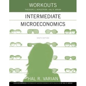 Workouts in Intermediate Microeconomics | Hal R Varian (ISBN: 9780393922615)