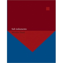 Sub indumento - Daniš Miroslav