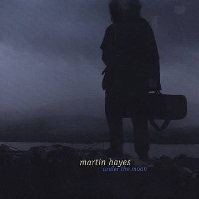 Under The Moon - Martin Hayes CD