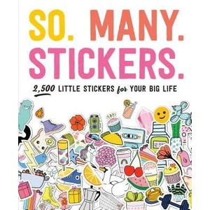 So. Many. Stickers (ISBN: 9781523507153)