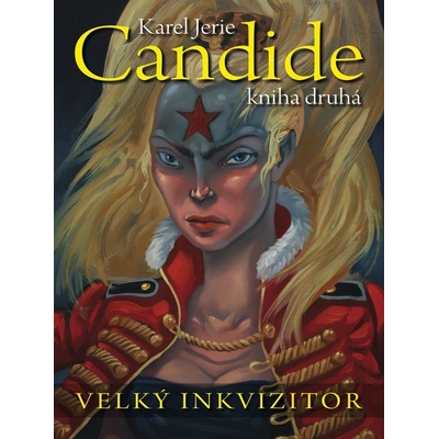 Candide Velký inkvizitor - Karel Jerie