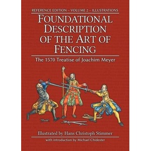 Foundational Description of the Art of Fencing | Rebecca L R Garber (ISBN: 9781953683328)