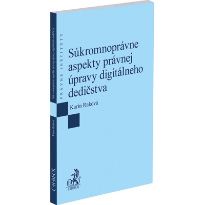 Súkromnoprávne aspekty právnej úpravy digitálneho dedičstva - SO_EPI115