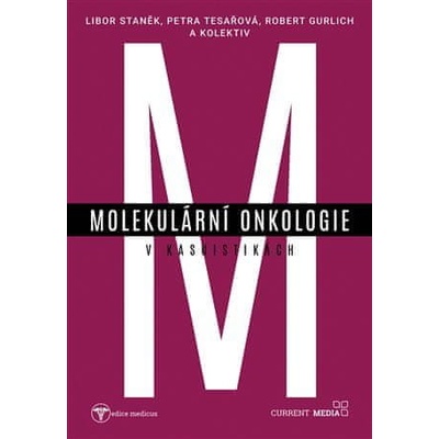 Molekulární onkologie v kasuistikách