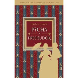 Pýcha a predsudok | Jane Austen (ISBN: 9788055178240)