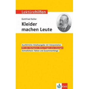 Lektürehilfen Gottfried Keller "Kleider machen Leute" | Gottfried Keller (ISBN: 9783129231524)