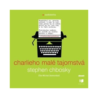 Charlieho malé tajomstvá - Stephen Chbosky