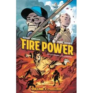 Fire Power by Kirkman & Samnee Volume 1: Prelude | Robert Kirkman (ISBN: 9781534316553)