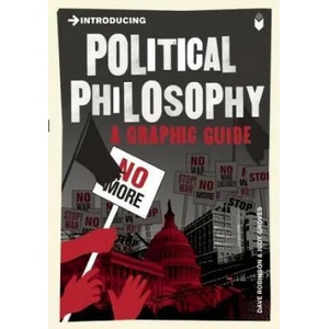 Introducing Political Philosophy | Dave Robinson (2011)