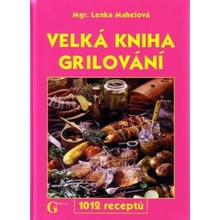 Velká kniha grilování