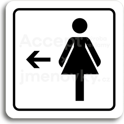 ACCEPT Piktogram WC ženy vlevo - bílá tabulka - černý tisk