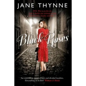 Black Roses | Jane Thynne (2013)