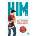 Him. Io + te | Elle Kennedy, Sarina Bowen