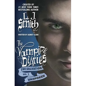 UNSPOKEN | L. J. Smith, Aubrey Clark (ISBN: 9781612184623)
