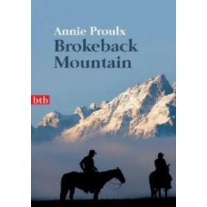 Brokeback Mountain | Annie Proulx, Oskar Halbsattel (2009)