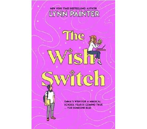 The Wish Switch - Lynn Painter