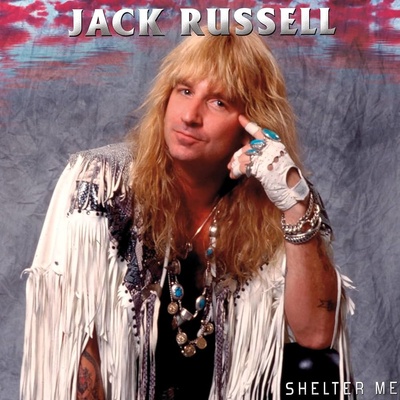 JACK RUSSELL - Shelter Me LP