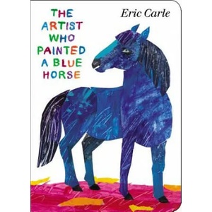 Artist Who Painted a Blue Horse | Eric Carle (2013)