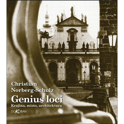 Genius loci - Norberg-Schulz Christian, Norbert-Schulz Christian