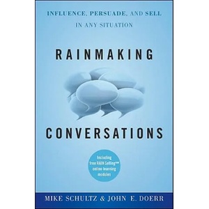 Rainmaking Conversations | Mike Schultz (ISBN: 9780470922231)