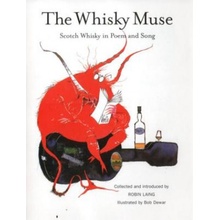 The Whisky Muse - R. Laing