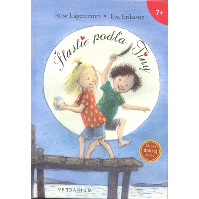 Šťastie podľa Tiny - Rose Lagercrantz, Eva Eriksson