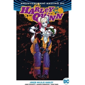 Harley Quinn 2 - Joker miluje Harley