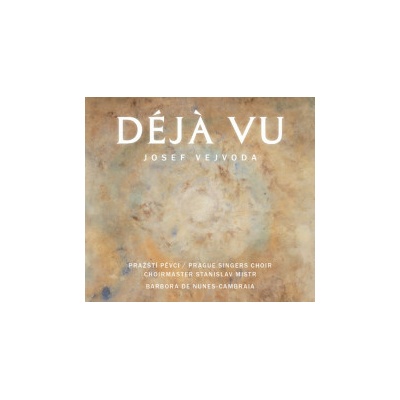 Vejvoda Josef - Déja Vu Pražští pěvci CD